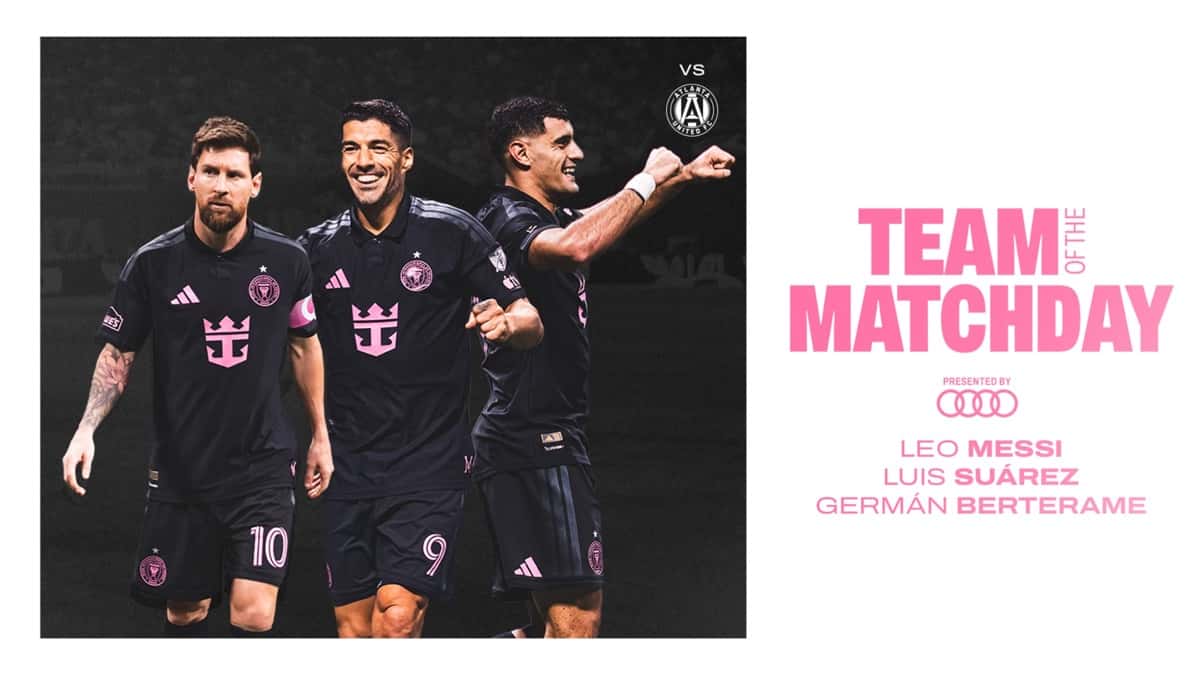 Placa oficial del Inter Miami con Lionel Messi, Luis Suárez y Germán Berterame, con la camiseta negra del club, elegidos en el equipo ideal de la fecha de la MLS (imagen: prensa Inter Miami CF)