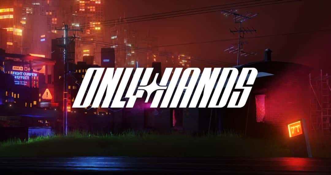 Arte oficial de OnlyHands: el logo blanco del juego sobre una calle nocturna con una casa de ladrillo, cables de luz y edificios iluminados en rojo y violeta